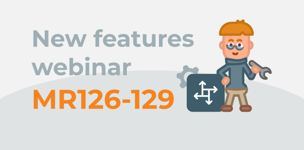 New Features webinar MR126-129