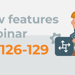 New Features webinar MR126-129